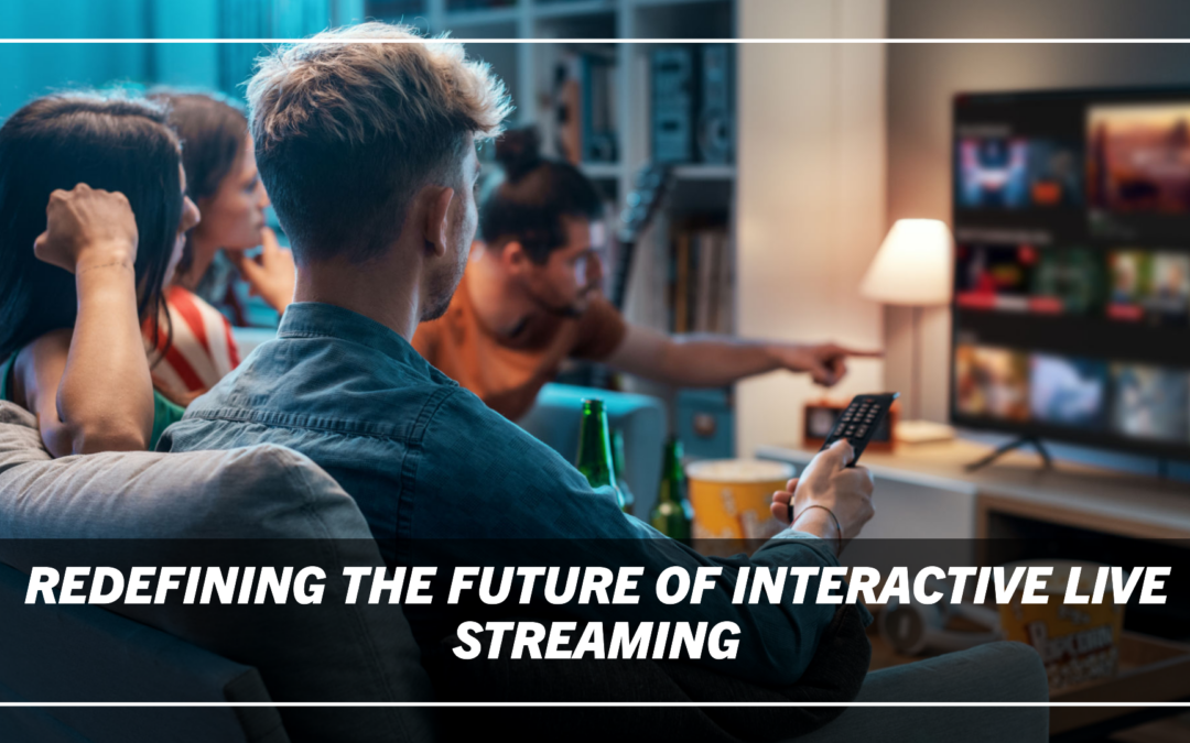 iLiveBeam: Redefining the Future of Interactive Live Streaming